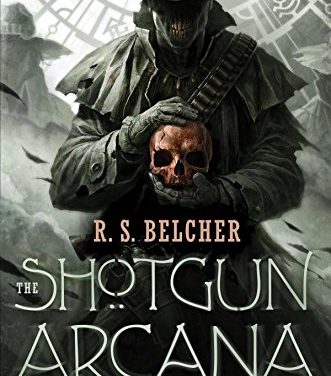 On ‘The Event Horizon’: R. S. Belcher Discusses ‘The Shotgun Arcana’