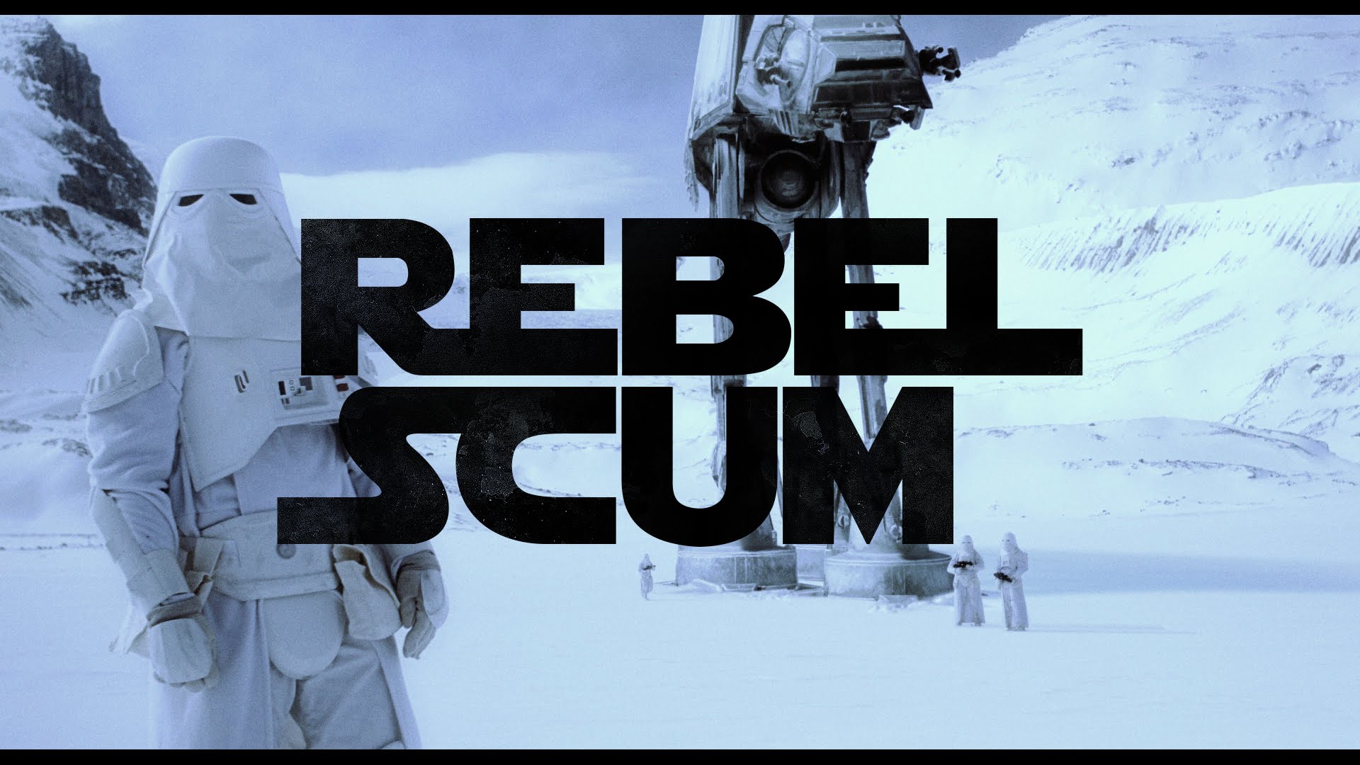Video of the Day: Star Wars Fan Film ‘Rebel Scum’