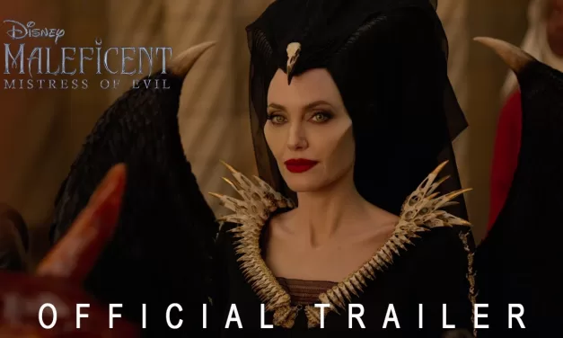 1st Look:  “Maleficent, Mistress of Evil” Trailer #1