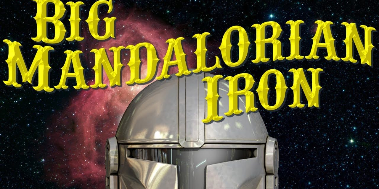 Video of the Day: ‘Big Mandalorian Iron’