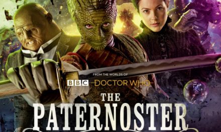 Big Finish Audio Review: From the worlds of Doctor Who -The Paternoster Gang- Herritage 3