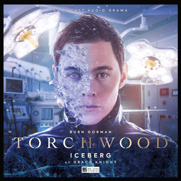 Big Finish Audio Reviews: ‘Torchwood: Dinner and a Show’ / ‘Torchwood: Iceberg’