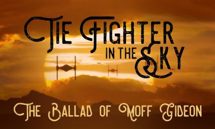 Video of the Day: Funk Turkey’s ‘TIE Fighter in the Sky: The Ballad of Moff Gideon’