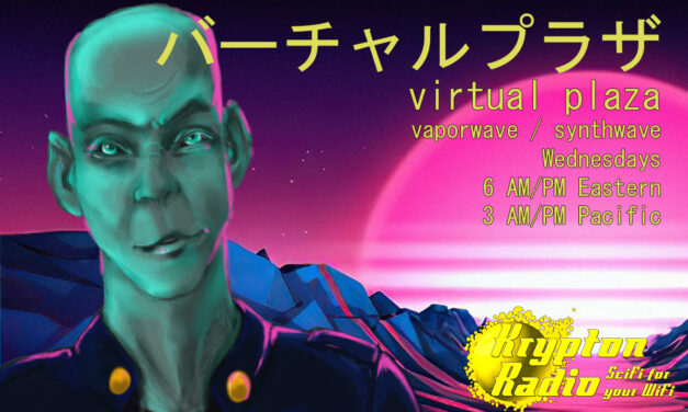 New on SCIFI.radio: Mariic’s ‘Virtual Plaza’