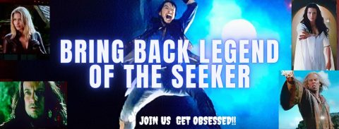 Bring back Legend of the Seeker
