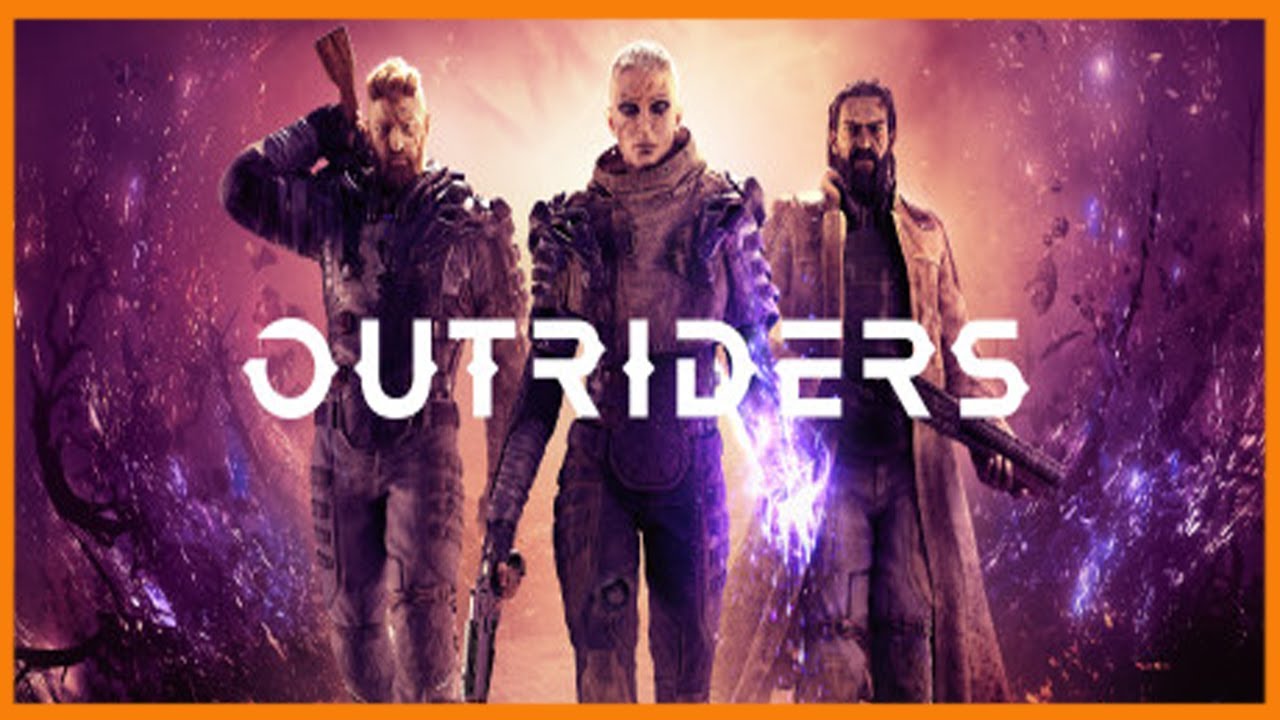 Once Patched, ‘Outriders’ Is a Fun And Engaging Adventure Providing Plenty Of Action