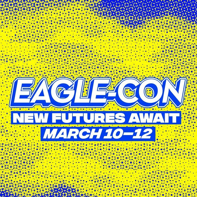 Eagle-Con March 10-12: Registration is Open