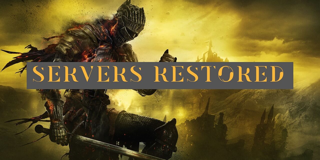 PVP Servers for ‘Dark Souls III’ Restored After 7 Months