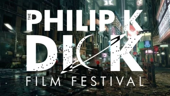 Philip K. Dick Science Fiction Film Festival Announces 2022 Lineup