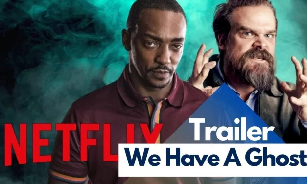 Netflix’s “We Have A Ghost” Trailer