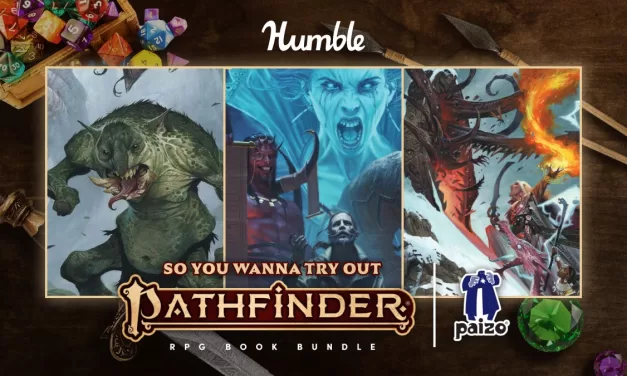 Paizo Offers ‘So You Wanna Try Out Pathfinder’ on Humble Bundle