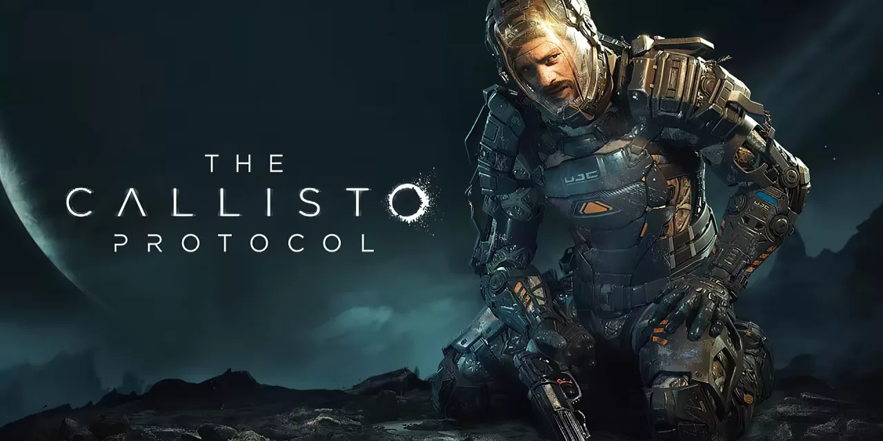 Game Review: ‘The Callisto Protocol’