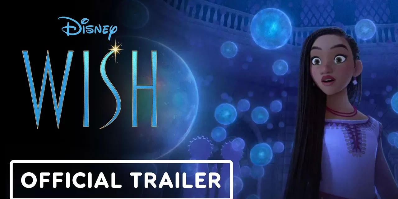 Disney’s ‘Wish’ | Official Teaser Trailer