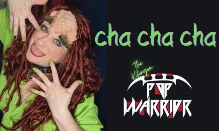 Klingon Pop Warrior Eurovision Cover: ‘Cha Cha Cha!’