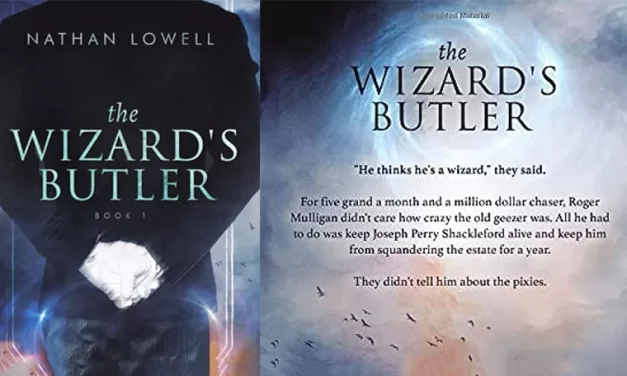 Book Review: Nathan Lowell’s ‘The Wizard’s Butler’