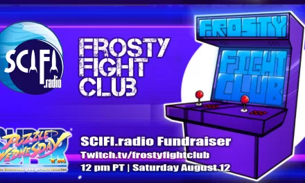 Frosty Fight Club’s SCIFI.radio Frosty FUN-Raiser!