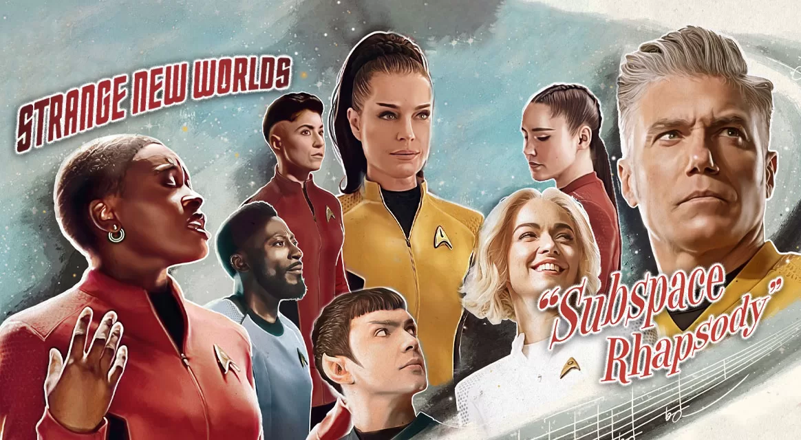 Star Trek: Strange New Worlds | SDCC2023 | Subspace Rhapsody
