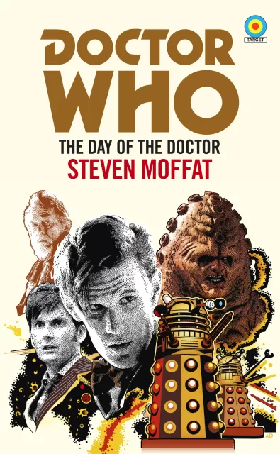 Book cover for Steven Moffat's “Day of the Doctor.”
