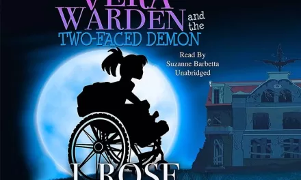 Book Review | J. Rose’s ‘Vera Warden and the Two-Faced Demon’