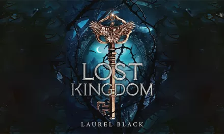 Laurel Black’s Debut Novel, ‘Lost Kingdom’
