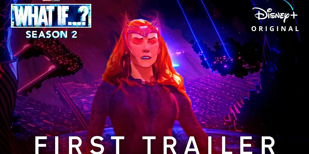 Marvel Studios’ What If…? Season 2 | Official Trailer | Disney+