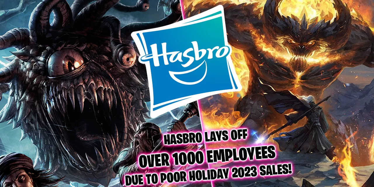 Hasbro Layoffs Put Magic the Gathering and D&D at Risk