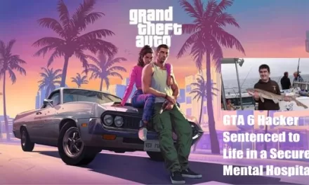 GTA 6 Hacker Sentenced to Indefinite Imprisonment in Mental Hospital