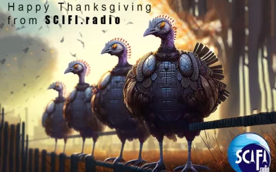 Happy Thanksgiving from SCIFI.radio