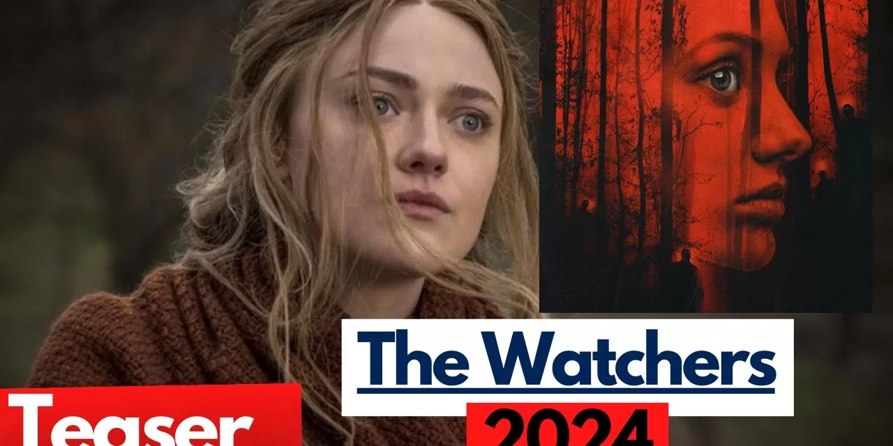 The Watchers | Official Teaser Trailer