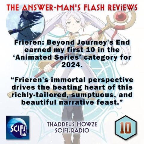 Frieren: Beyond Journey's End earned my first 10 in the ‘Animated Series’ category for 2024. “Frieren's immortal perspective is the beating heart of this richly-tailored, sumptuous, and beautiful narrative feast.”