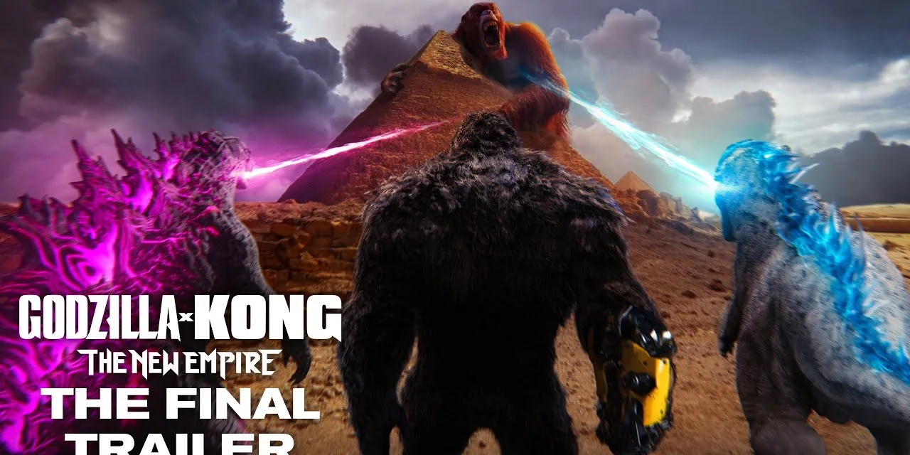 Godzilla X Kong: The New Empire | Final Trailer