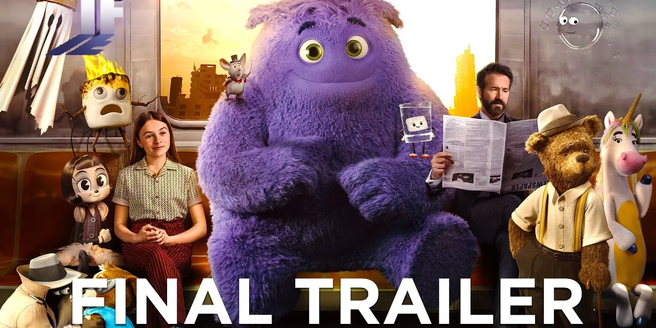 IF | Final Trailer