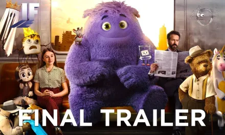 IF | Final Trailer