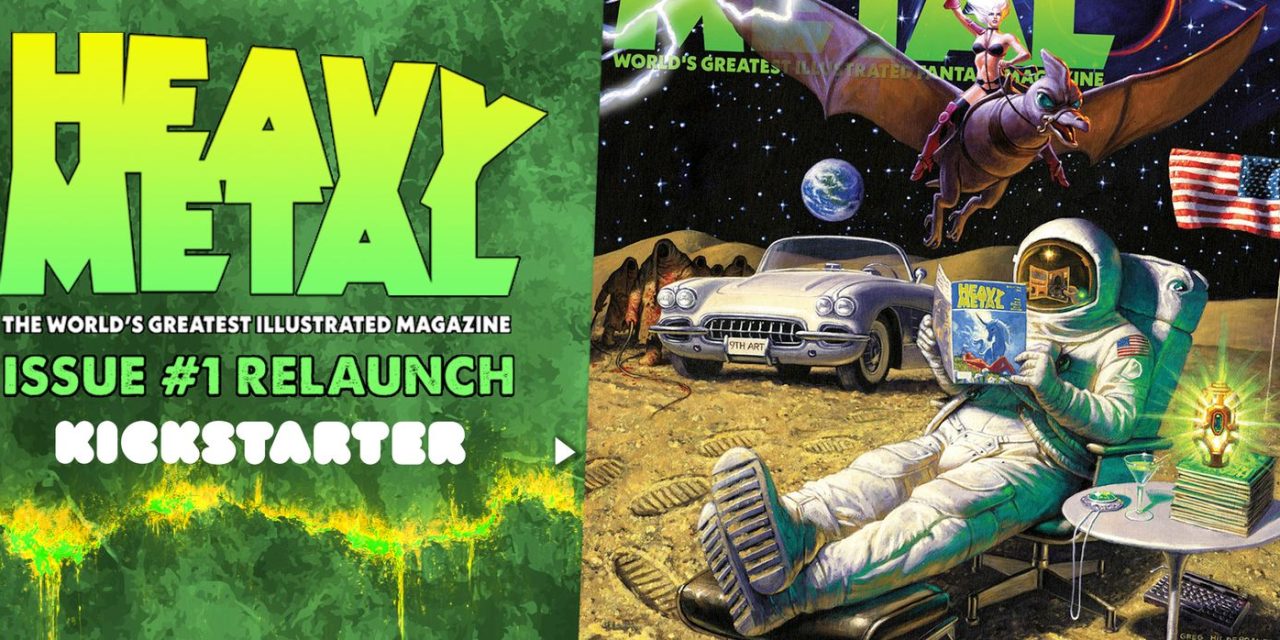 Heavy Metal Magazine Relaunches with New Issue and Kickstarter Campaign
