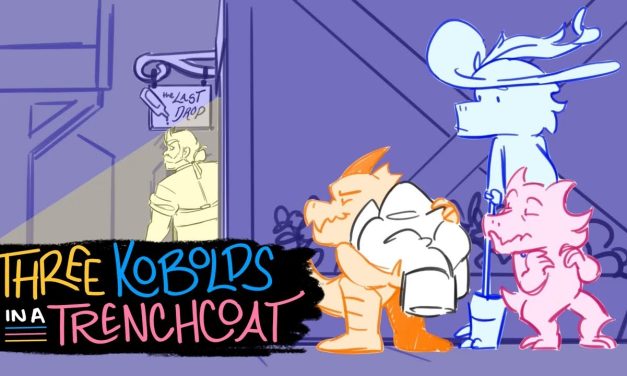 Video of the Day: Chase Noseworthy’s “Three Kobolds in a Trenchcoat”