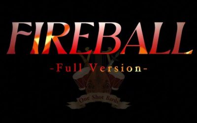 Video of the Day | ‘Fireball’, by One Shot Bards
