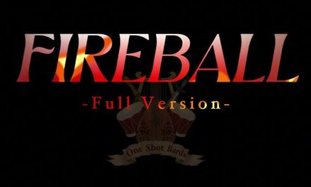 Video of the Day | ‘Fireball’, by One Shot Bards