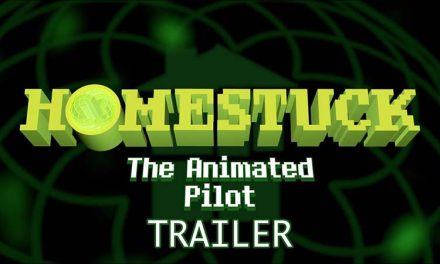 Homestuck the Animated Pilot Trailer