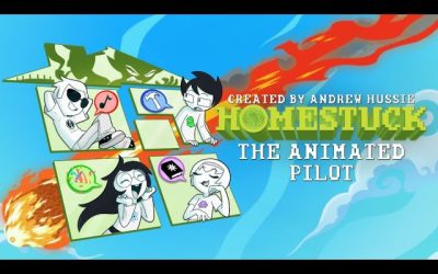Homestuck | The Animated Pilot