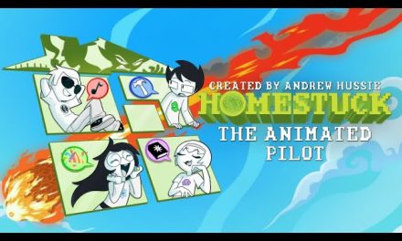Homestuck | The Animated Pilot