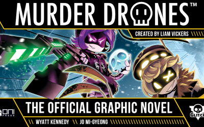 Glitch / Oni Press | Murder Drones: The Official Graphic Novel