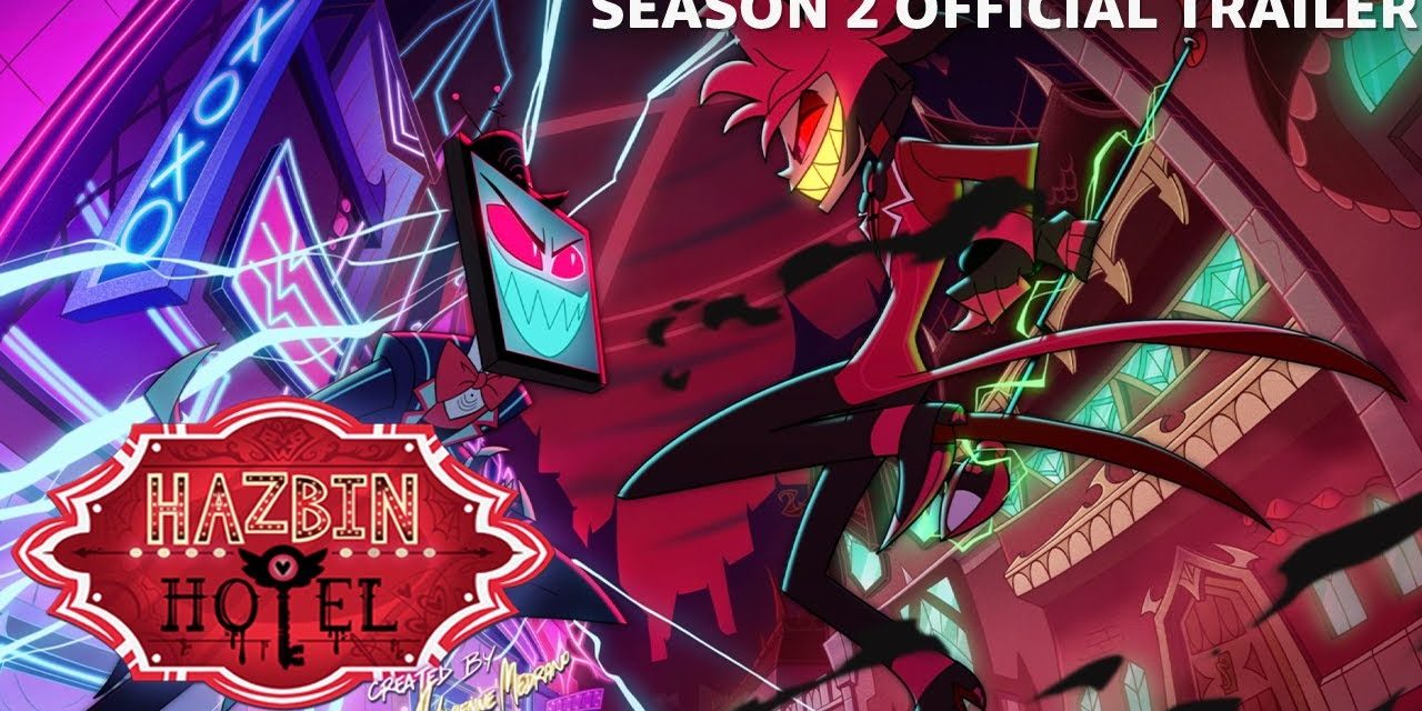 Hazbin Hotel – Season 2 | Official Trailer | Prime Video