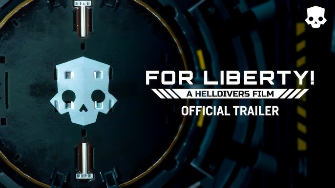 For Liberty! | Helldivers 2 Fan Film Official Trailer