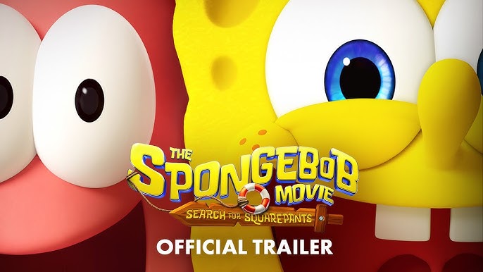 The SpongeBob Movie: Search for Squarepants | Official Trailer
