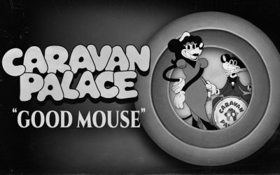 Video of the Day | Caravan Palace: Good Mouse (Mouse: P.I. for Hire) Original Game Music