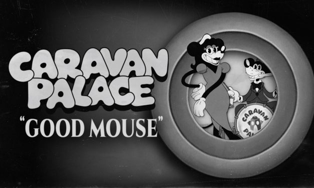 Video of the Day | Caravan Palace: Good Mouse (Mouse: P.I. for Hire) Original Game Music