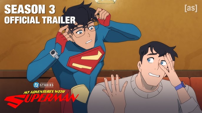 My Adventures with Superman |Season 3 Trailer | adult swim