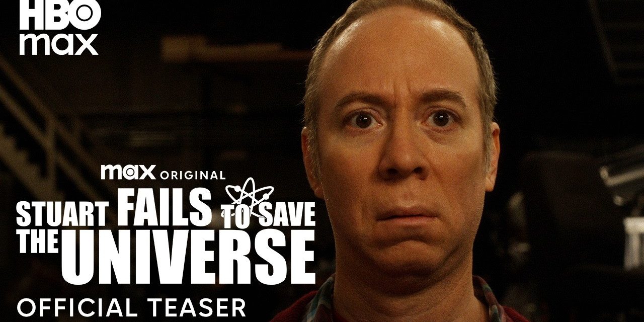 Stuart Fails to Save the Universe | Official Teaser | HBO Max