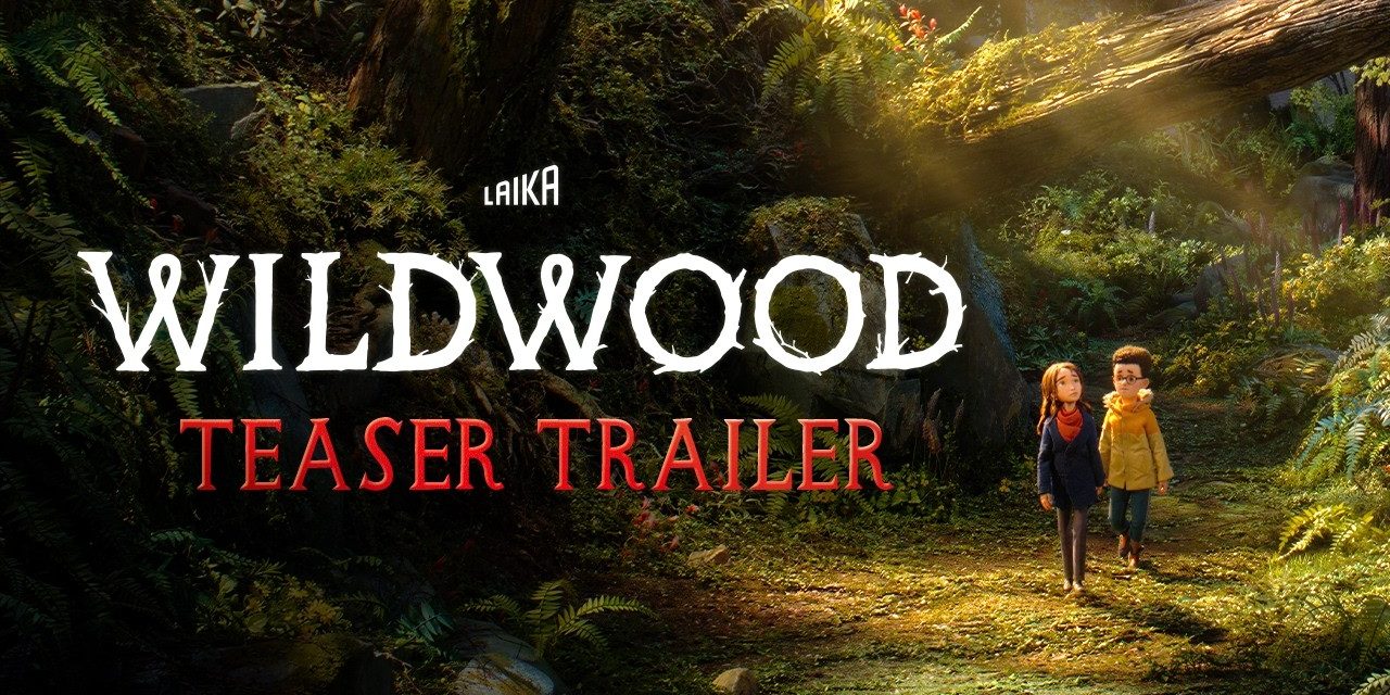 Wildwood | 1st Look Teaser