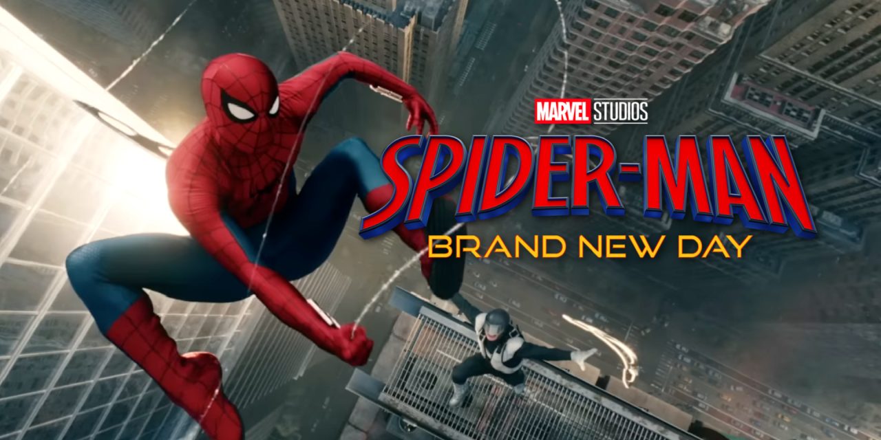 Spider-Man: Brand New Day | Final Trailer